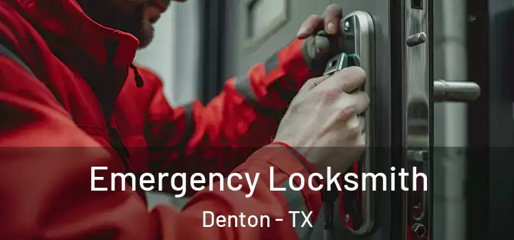  Emergency Locksmith Denton - TX