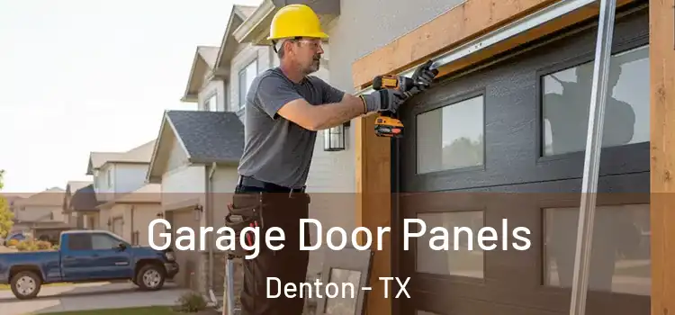  Garage Door Panels Denton - TX