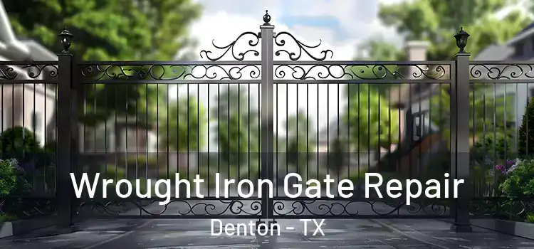  Wrought Iron Gate Repair Denton - TX